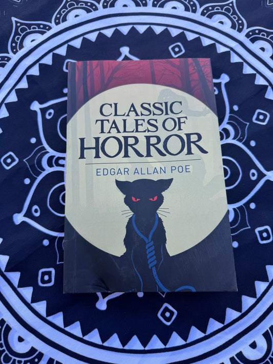 Classic Tales of Horror by Edgar Allan Poe